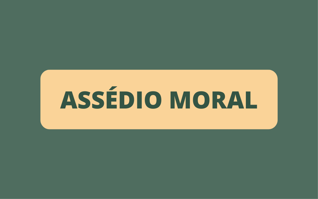  Assédio Moral
